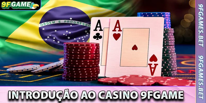 Casino 9fgame - O Paraíso do Entretenimento para Apostadores em 2025